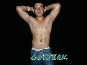 GUYJERK