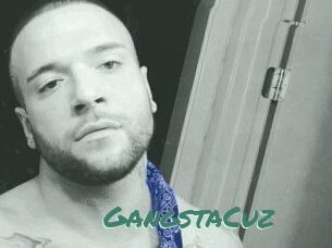 GangstaCuz