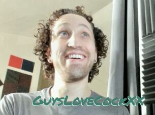 GuysLoveCockXX