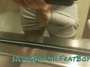 HungBrazilFratBoy