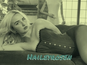 Haileyrosen