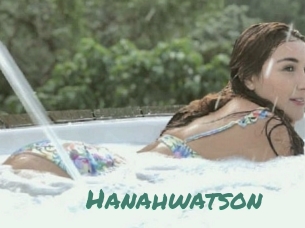 Hanahwatson
