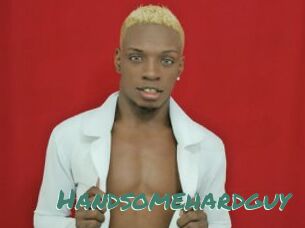 Handsomehardguy