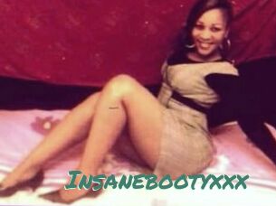 Insanebootyxxx