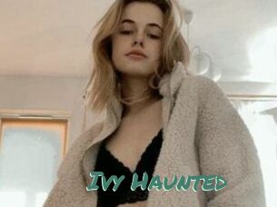 Ivy_Haunted