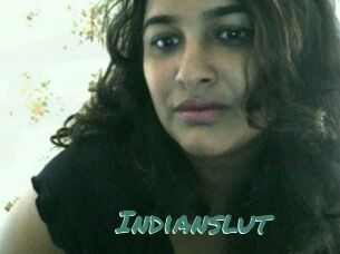 Indianslut