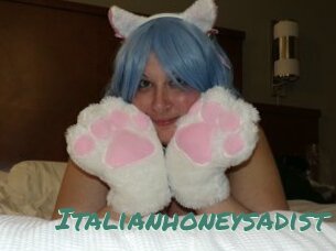 Italianhoneysadist