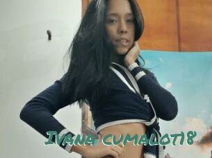 Ivana_cumalot18