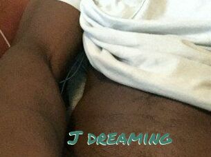 J_dreaming