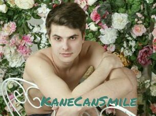 KaneCanSmile