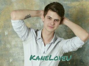 KaneLoveU