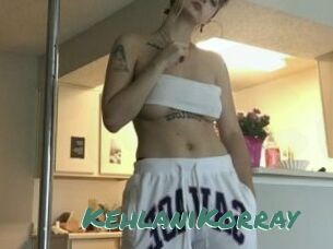KehlaniKorray