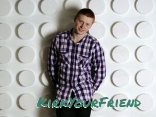 KirkYourFriend