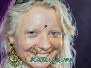 Kayliarupa