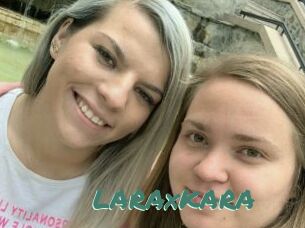 LARAxKARA