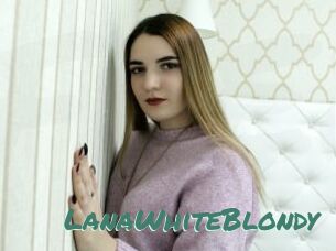 LanaWhiteBlondy