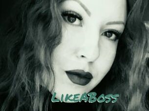 LikeABoss