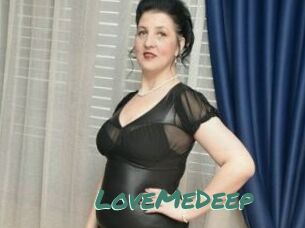 LoveMeDeep