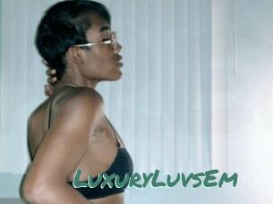LuxuryLuvsEm