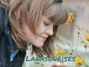 Lanasunrises