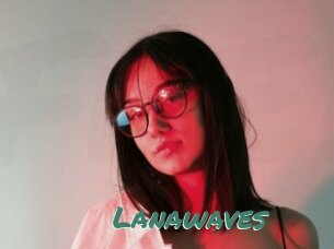 Lanawaves