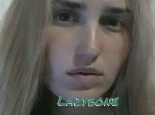 Lazybone