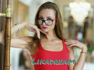Likadream