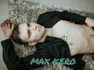 MAX_KERO
