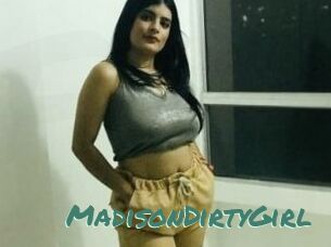 MadisonDirtyGirl