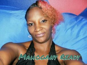 Mahogany_Ready