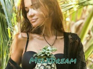 MelXDream