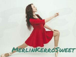 MerlinKerroSweet