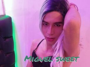 Miguel_sweet
