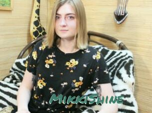 MikkiShine