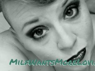 MilfWantsMoreLovin