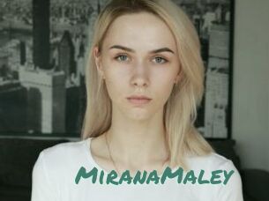 MiranaMaley