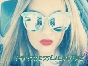 MistressLilahFae