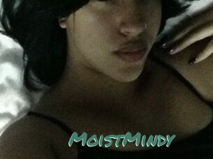 MoistMindy