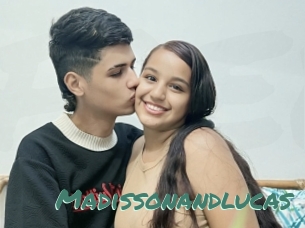 Madissonandlucas