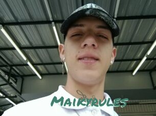 Maikyrules