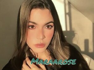 Maraarose