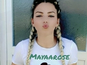 Mayaarose