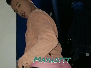 Mayhottt