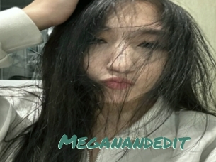 Meganandedit