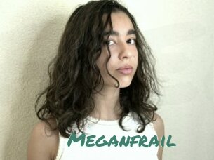 Meganfrail