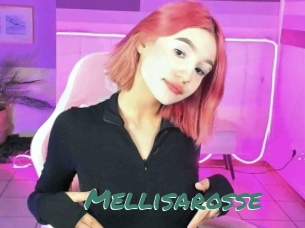 Mellisarosse