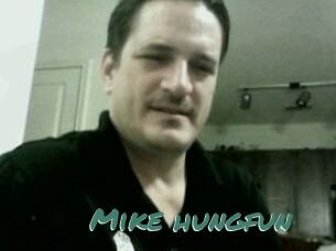 Mike_hungfun
