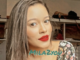 Mila2you