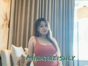 Minatreishly