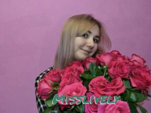 Misslively